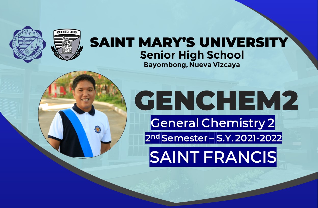 st. FRANCIS General Chemistry 2